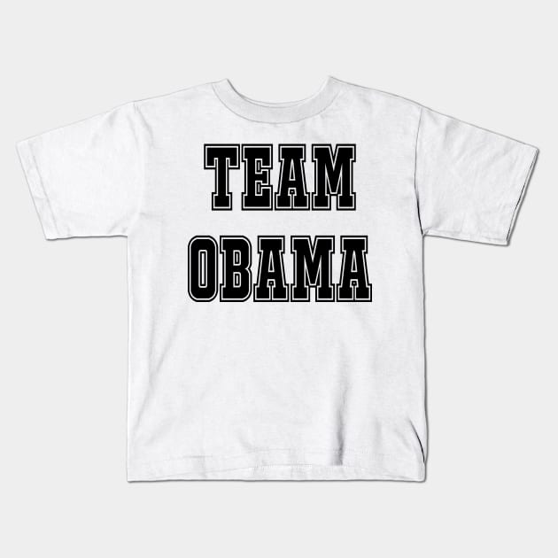 Team Obama Kids T-Shirt by peggieprints